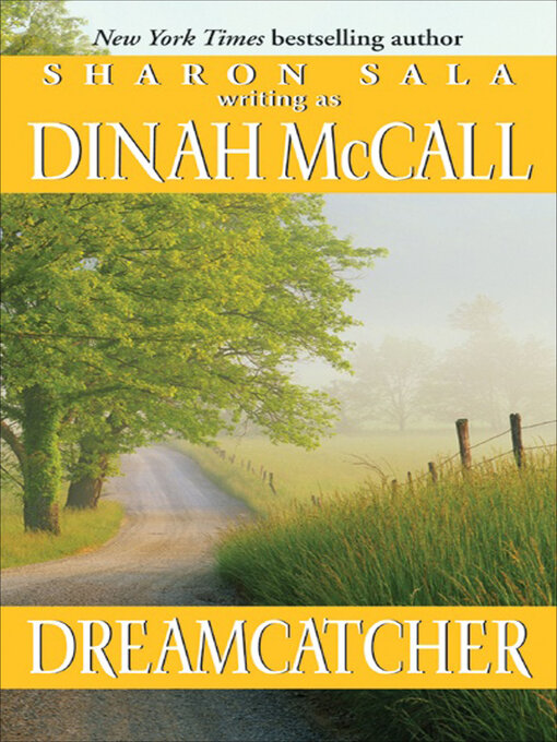 Title details for Dreamcatcher by Sharon Sala - Available